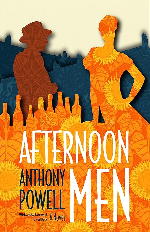Afternoon Men: A Novel by Anthony Powell