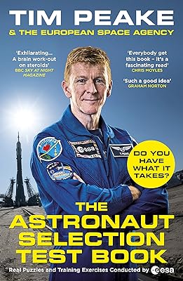 The Astronaut Selection Test Book: Do You Have What It Takes for Space?