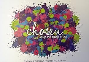 Chosen: Holy and Dearly Loved by Candy Gibbs