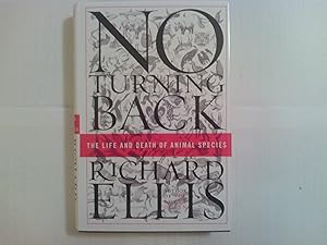 No Turning Back: The Life and Death of Animal Species