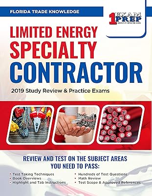 Florida Limited Energy Specialty Contractor: 2019 Study Review & Practice Exams