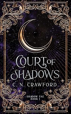 Court of Shadows (Shadow Fae Book 1)