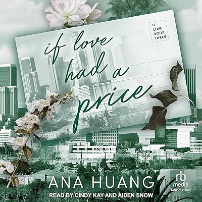 If Love Had a Price: If Love, Book 3