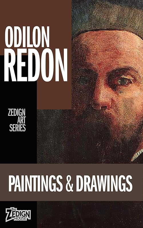 Odilon Redon - Paintings & Drawings (Zedign Art Series) by Odilon Redon
