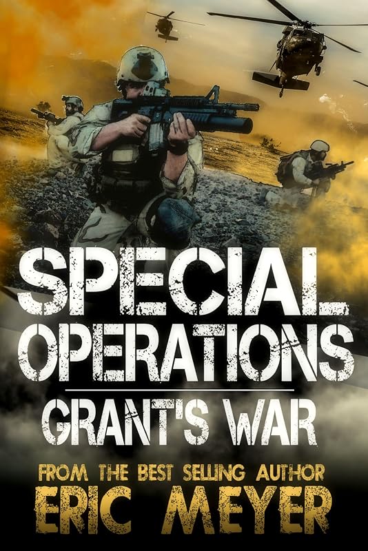 Special Operations: Grant's War by Eric Meyer