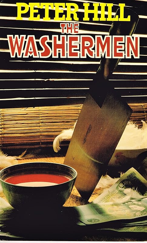 The Washermen (The Commander Allan Dice Books Book 2) by Peter Hill