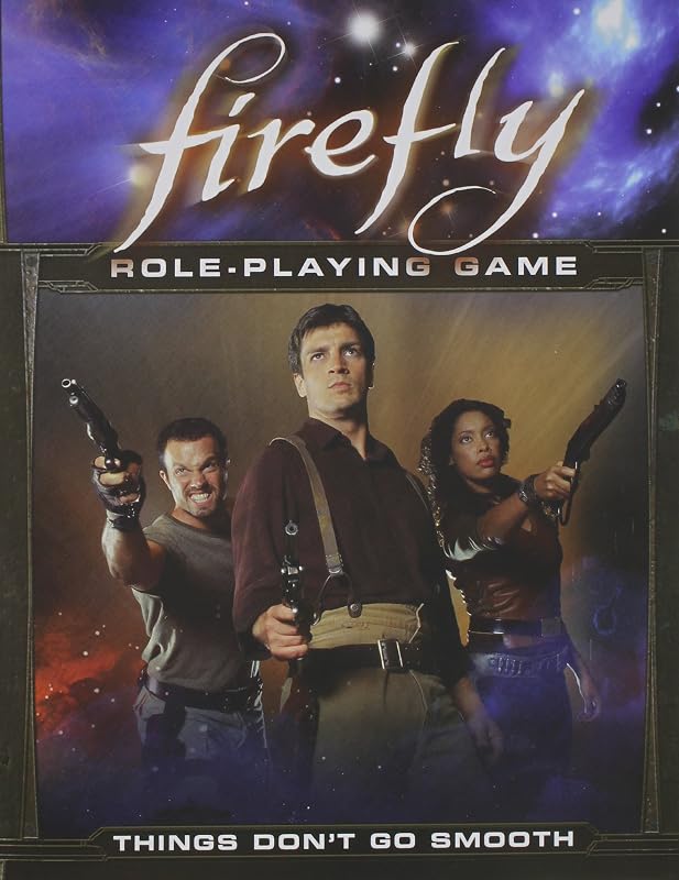 Firefly: Things Don't Go Smooth by Christopher Coyle