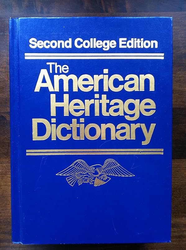 American Heritage Dictionary, Second College Edition by American Heritage