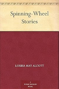 Spinning-Wheel Stories
