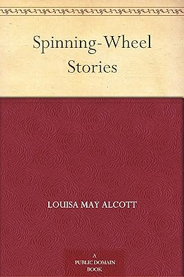 Spinning-Wheel Stories