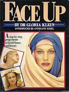Face Up by Gloria Klein