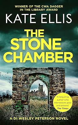The Stone Chamber: Book 25 in the DI Wesley Peterson crime series