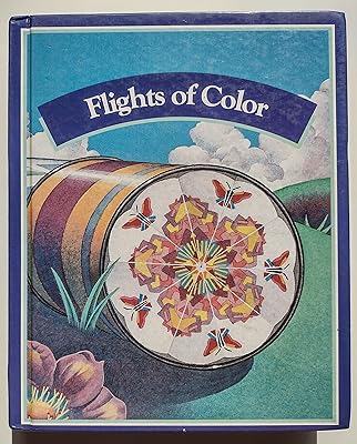 Flights of color, (Ginn Reading Program)