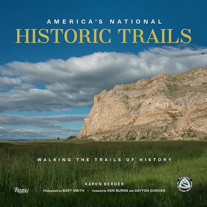 America's National Historic Trails: Walking the Trails of History (Great Hiking Trails) by Karen Berger