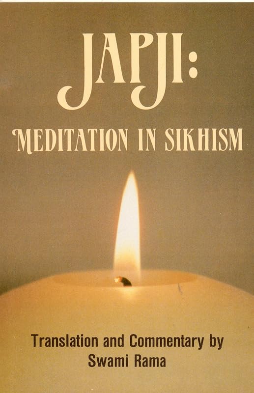 Japji: Meditation in Sikhism by Swami Rama