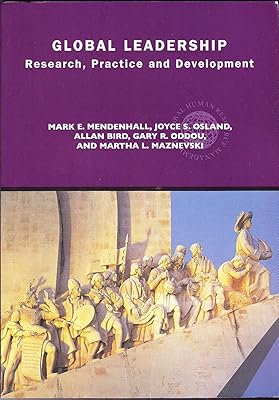 Global Leadership: Research, Practice and Development (Global HRM)