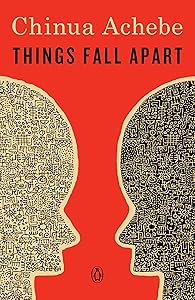 Things Fall Apart (African Trilogy, Book 1)