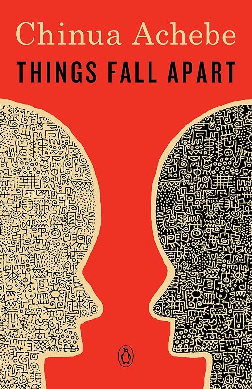 Things Fall Apart (African Trilogy, Book 1) by Chinua Achebe