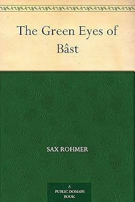 The Green Eyes of Bâst