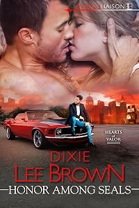 Honor Among SEALs (Hearts of Valor Book 2) by Dixie Lee Brown