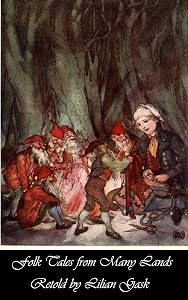 Folk Tales from Many Lands by Lilian Gask