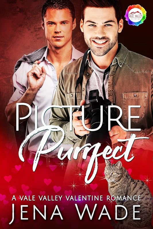 Picture Purrfect: A Valentine Romance (Vale Valley Season 2 Book 4) by Jena Wade