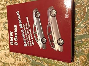 BMW 3 Series (E90, E91, E92, E93) Service Manual: 2006, 2007, 2008, 2009, 2010
