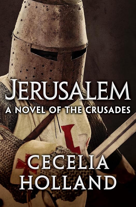 Jerusalem by Cecelia Holland