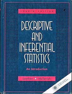 Descriptive and Inferential Statistics: An Introduction by Herman J. Loether
