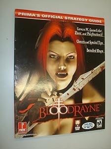 BloodRayne (Prima's Official Strategy Guide) by Joe Grant Bell