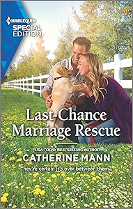 Last-Chance Marriage Rescue (Top Dog Dude Ranch Book 1)
