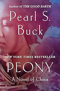 Peony: A Novel of China