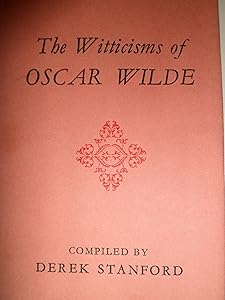 Witticisms of Oscar Wilde;