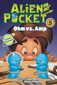 ALIEN MY PKT 5 OHM VS AMP (Alien in My Pocket, 5)