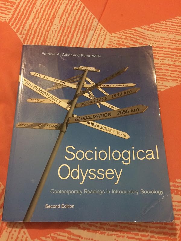 Sociological Odyssey: Contemporary Readings in Introductory Sociology by Patricia A. Adler