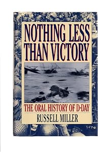 Nothing Less Than Victory by Russel Miller