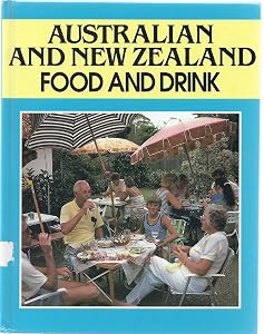 Australian and New Zealand Food and Drink: Includes the Pacific Islands