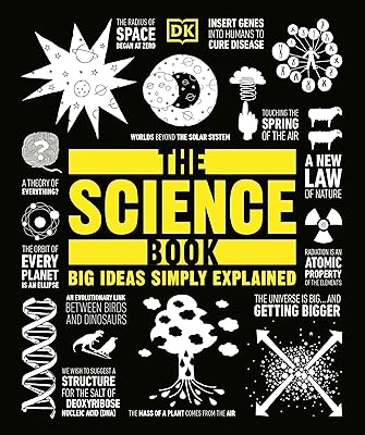 The Science Book: Big Ideas Simply Explained (DK Big Ideas)