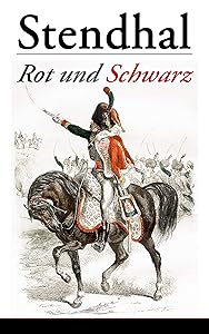 Rot und Schwarz (German Edition) by Stendhal