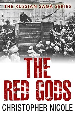 The Red Gods (Russian Saga Book 4)
