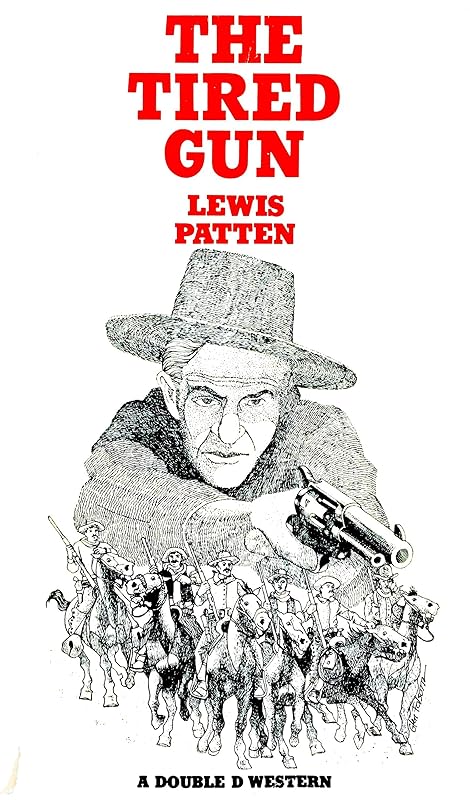 The tired gun by Lewis B Patten