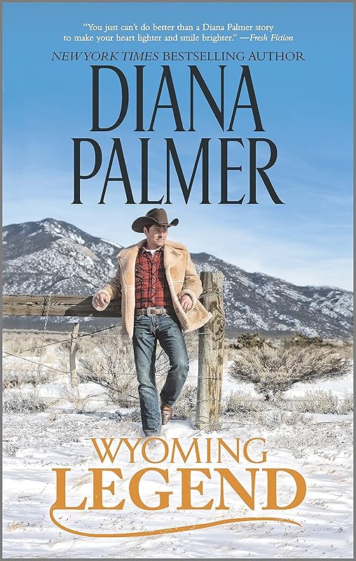 Wyoming Legend (Wyoming Men Book 8) by Diana Palmer
