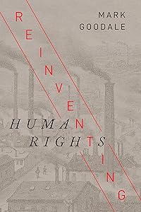 Reinventing Human Rights (Studies in Human Rights)