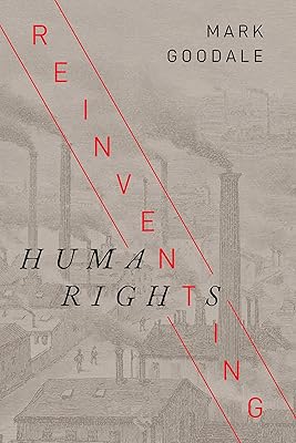 Reinventing Human Rights (Studies in Human Rights)