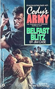 Cody's Army: Belfast Blitz