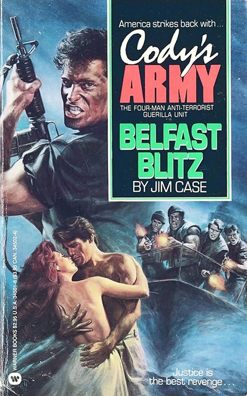 Cody's Army: Belfast Blitz by Jim Case