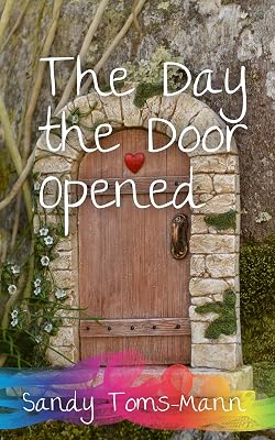 The Day the Door Opened