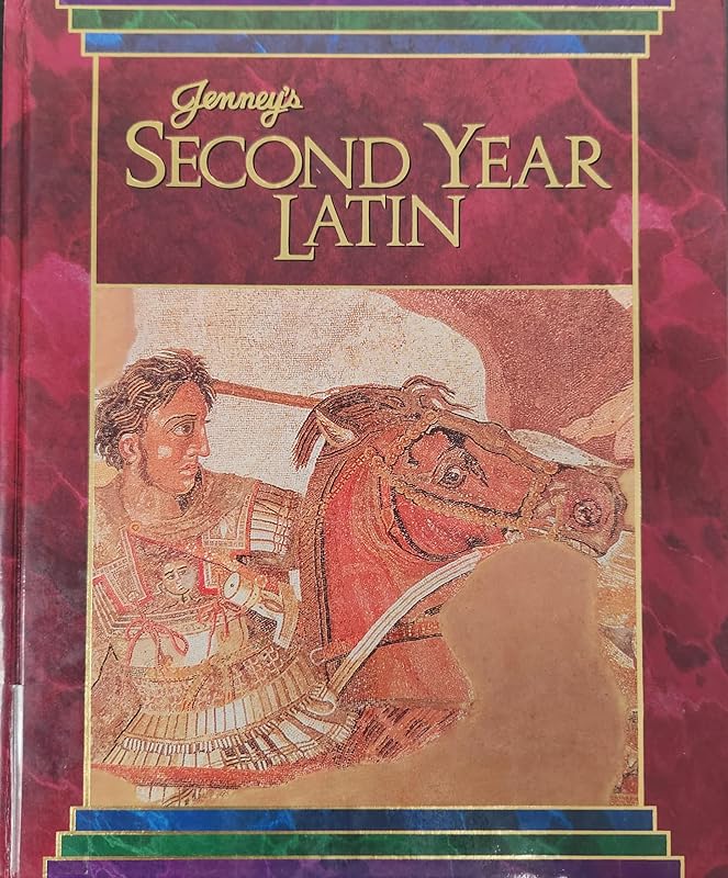 Jenney's Second Year Latin (English and Latin Edition) by Thomas K. Burgess