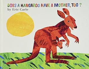 Does A Kangaroo Have A Mother, Too?