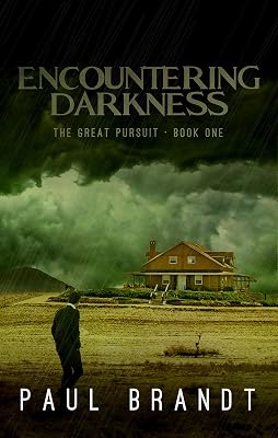 Encountering Darkness: Pete's Life Changer: Christian Fantasy Adventure Fiction (The Great Pursuit Book 1)